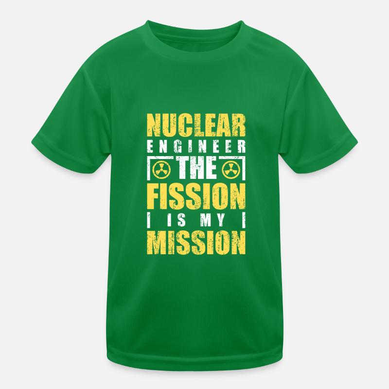 Nuclear Energy Radiation Nuclear Power Engineer Kids Functional T-Shirt