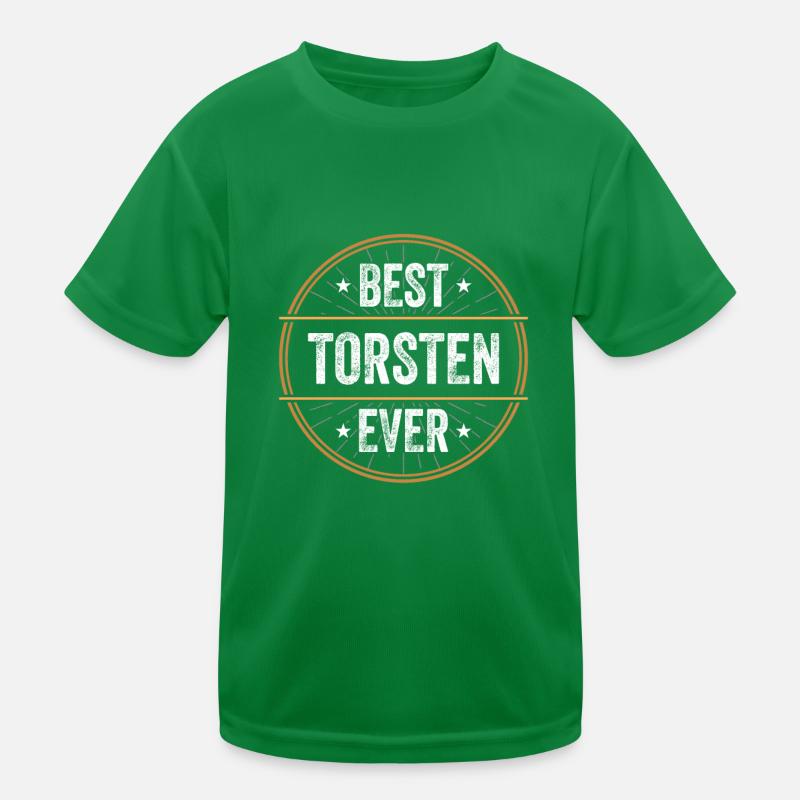 Best Torsten Ever Vorname Name Geschenk Kinder Funktions-T-Shirt