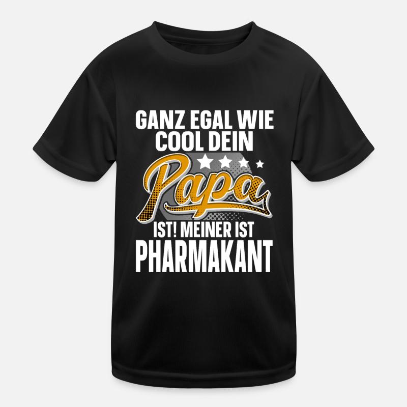 Pharmakant Papa Vater Vatertag Cooler Papa Kinder Funktions-T-Shirt