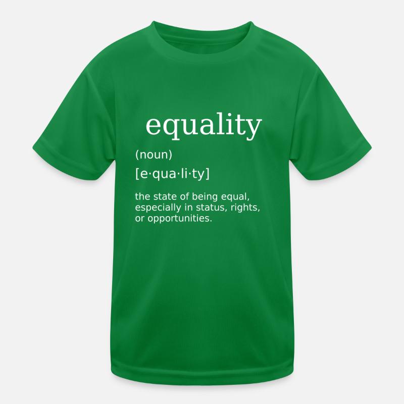 Equality Equality Equal humanity Kids Functional T-Shirt