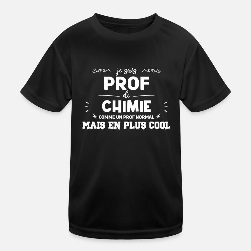 je suis prof de chimie T-shirt sport Enfant