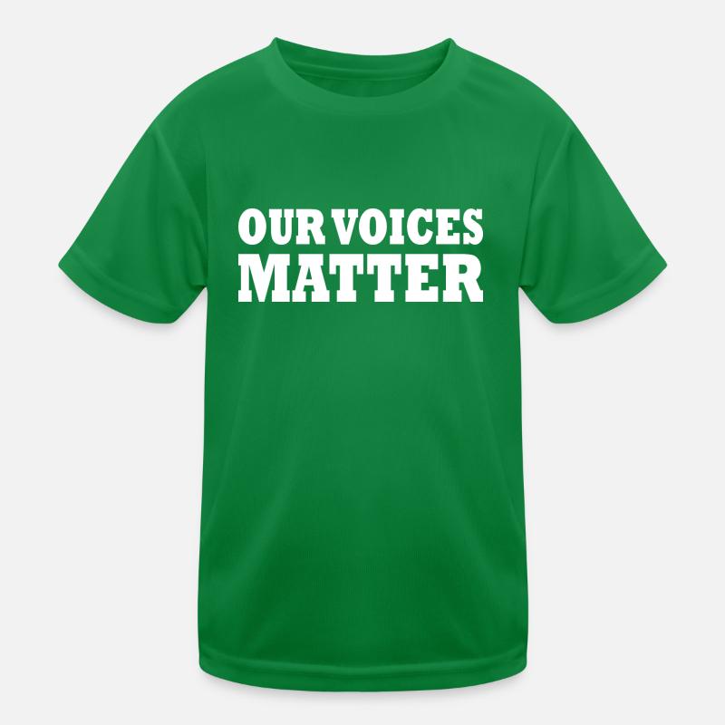 Our voices matter T-shirt sport Enfant