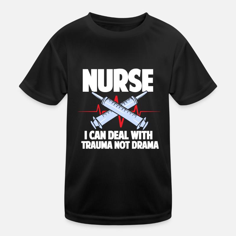 Nurse Funny Nursing Gift Kids Functional T-Shirt