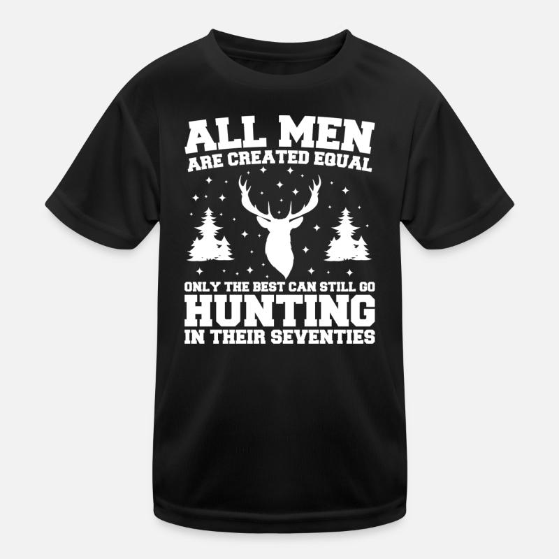 The best can still go hunting in their seventies Kids Functional T-Shirt