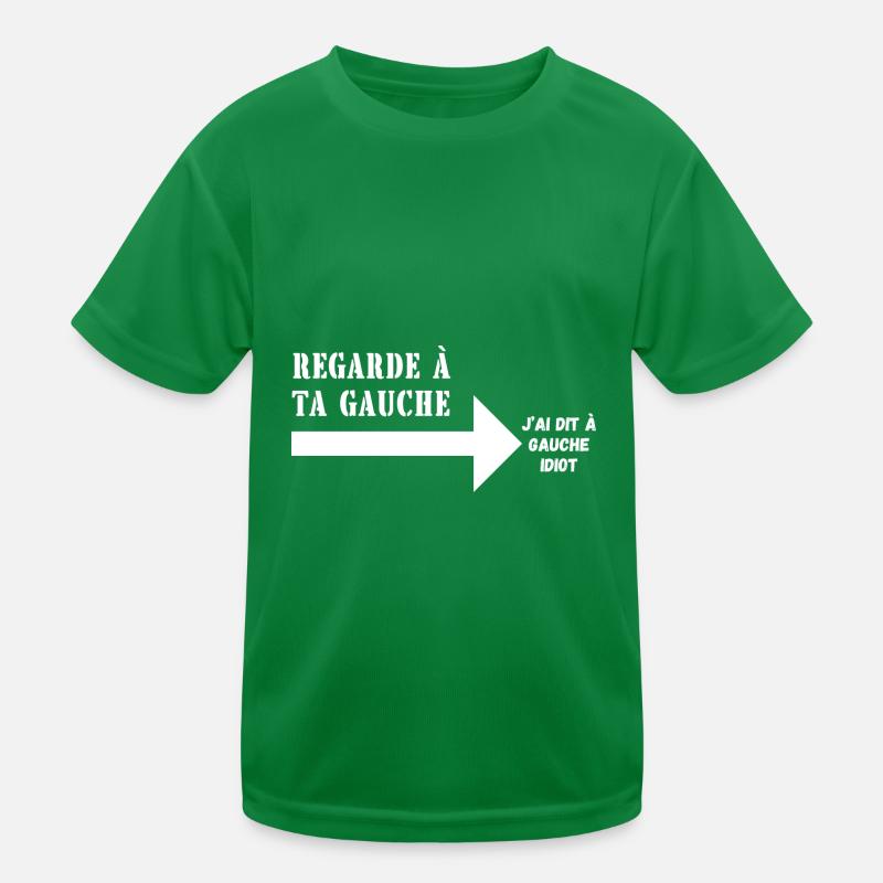 regarde à ta gauche T-shirt sport Enfant