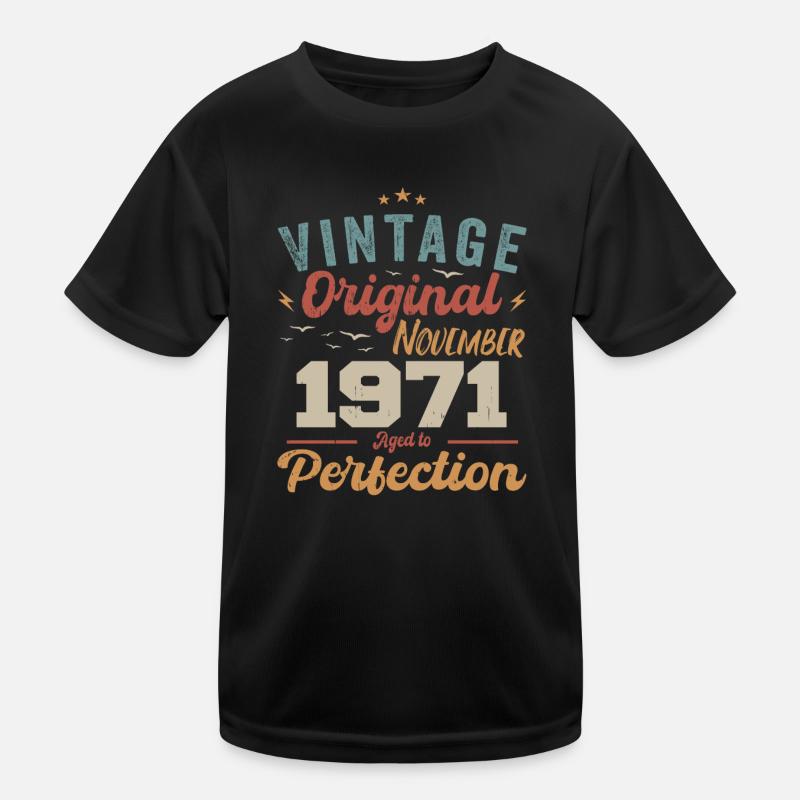 Legendär Seit November 1971 - 1971 Kinder Funktions-T-Shirt