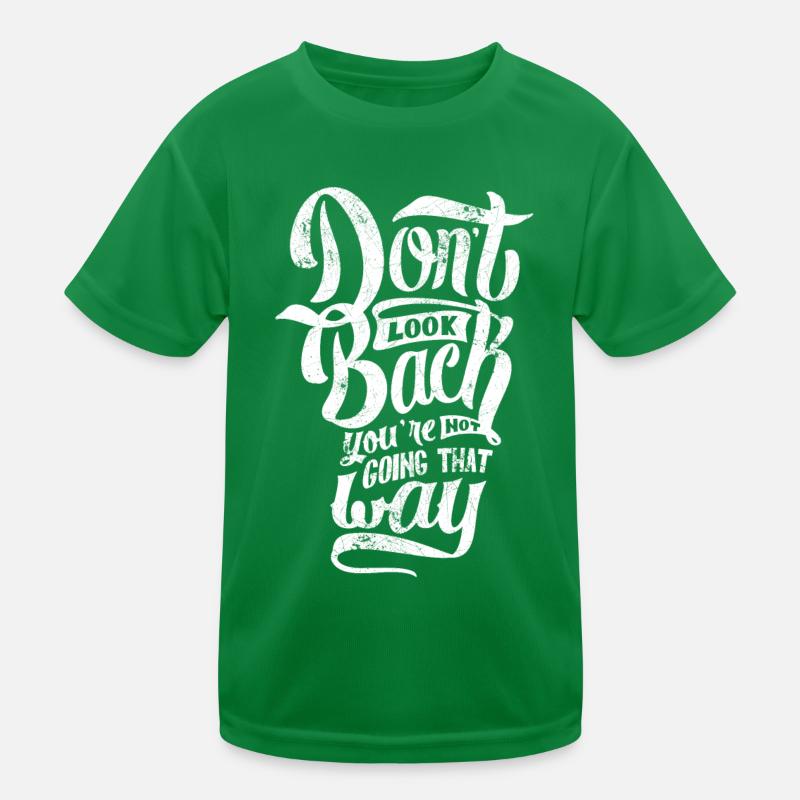 LOOK AWAY BACK BACK GO SAYINGS MOTIF Kids Functional T-Shirt