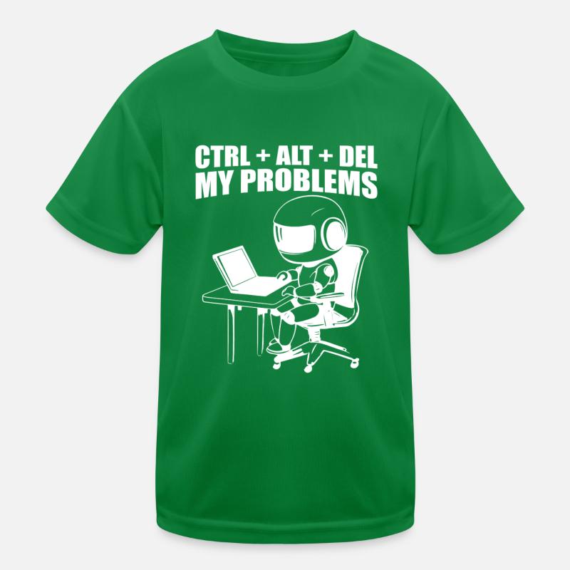 Ctrl + Alt + Del My Problems Kinder Funktions-T-Shirt