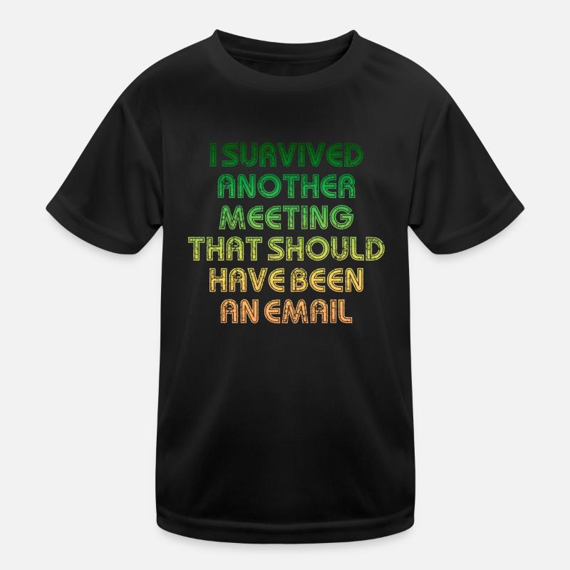 Treffen, das ein E-Mail-Angebot hätte sein sollen Kinder Funktions-T-Shirt