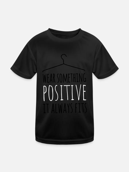 wear something positive be happy smile love life - Kids Functional T-Shirt - black