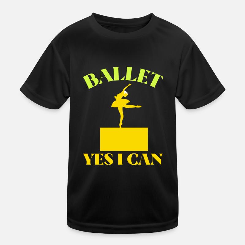 Ballet Ballet Dancing Ballet Dancer Gift Idea Kids Functional T-Shirt