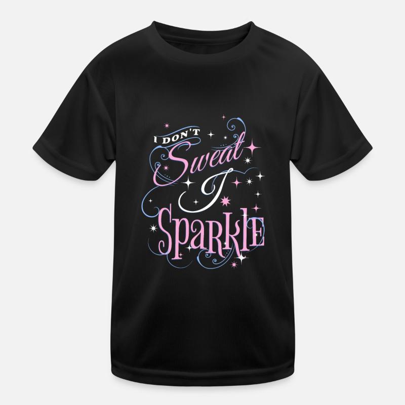 JE NE TRANSPIRE PAS J’ÉTINCELE T-shirt sport Enfant