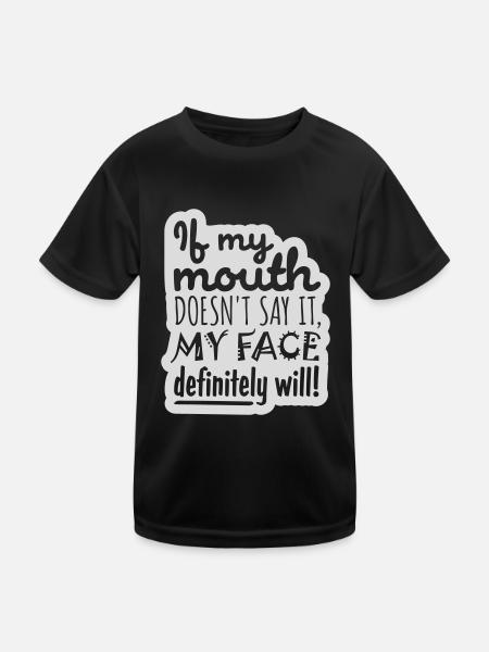 Mon visage le fera certainement - T-shirt sport Enfant - noir - Devant