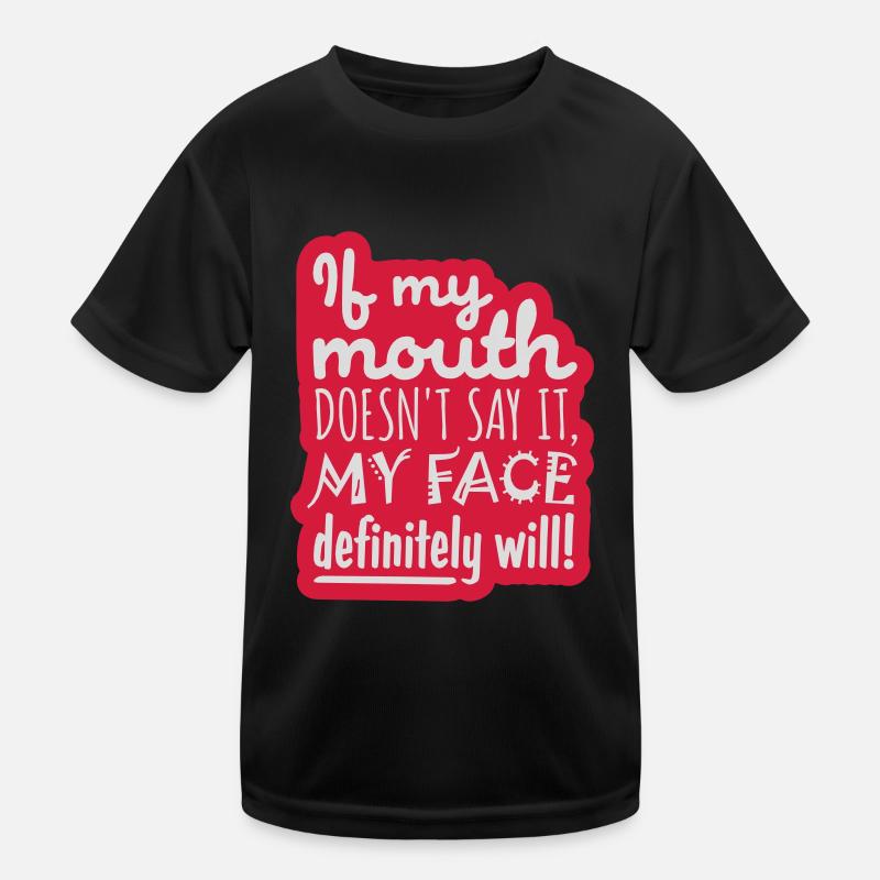 Mon visage le fera certainement T-shirt sport Enfant