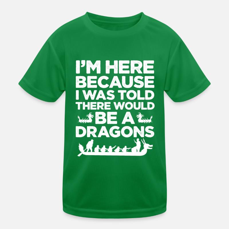 I'm Here Because I Was Told There Would Be A Kinder Funktions-T-Shirt