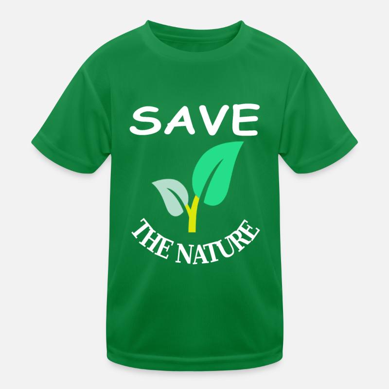 Save Nature Save the World Environment Gift Kids Functional T-Shirt