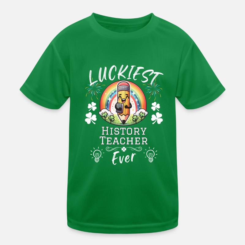 Luckiest History Teacher School Kids Functional T-Shirt