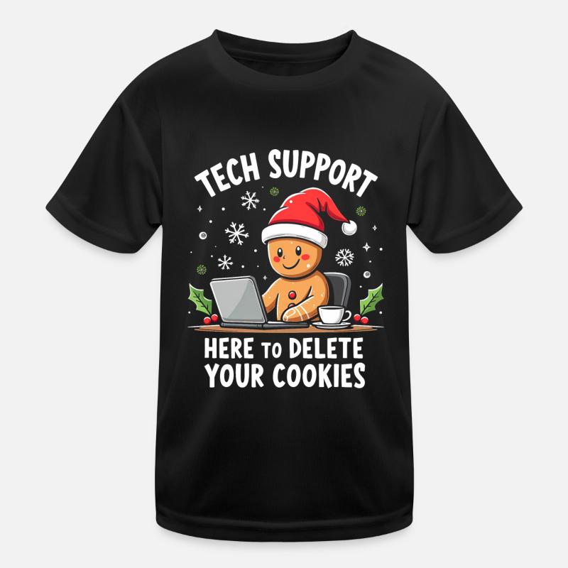 Tech Support, I'm here to delete your cookies Kinder Funktions-T-Shirt