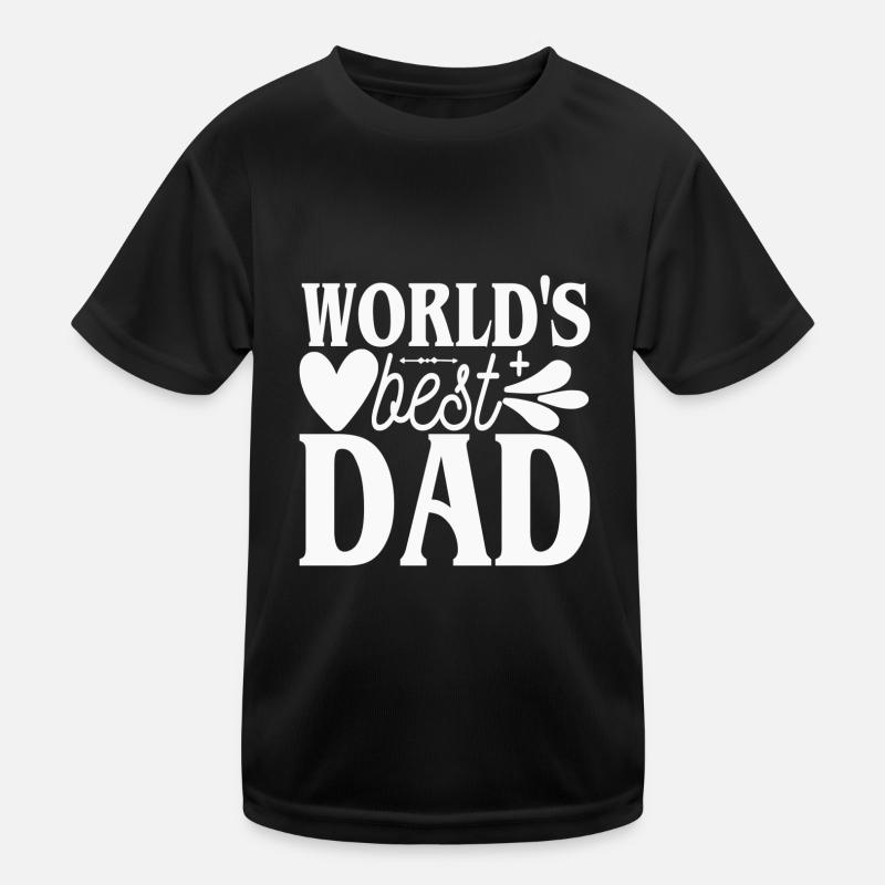 World's best dad - world's best dad - Kids Functional T-Shirt