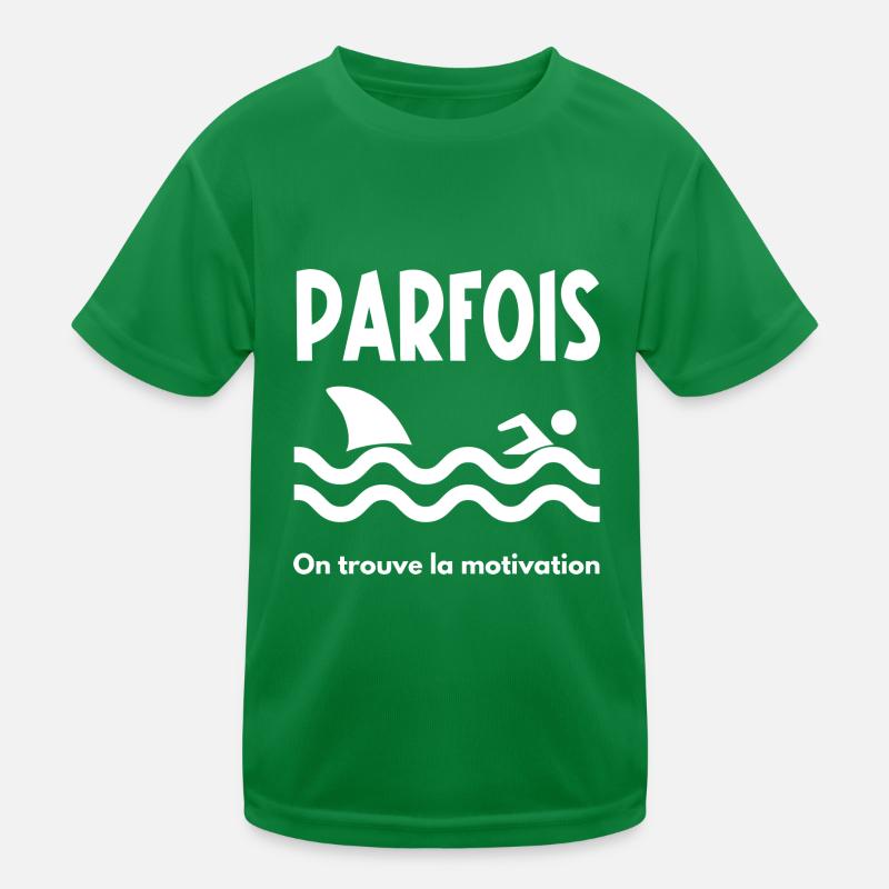parfois on trouve la motivation T-shirt sport Enfant