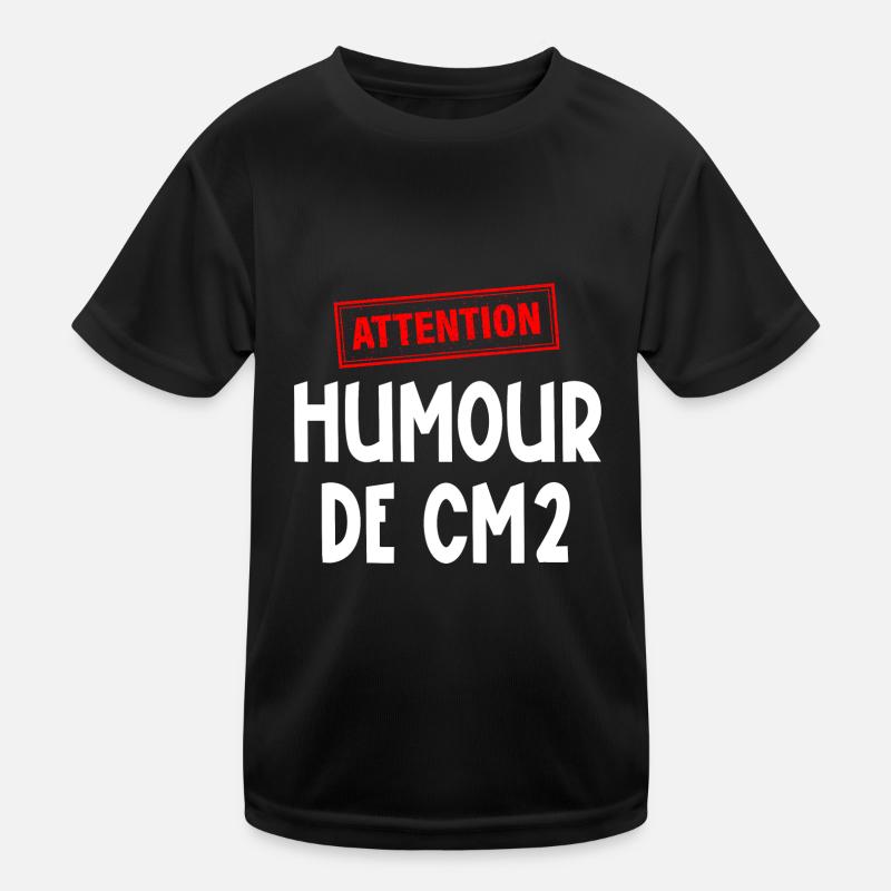attention humour de cm2 T-shirt sport Enfant