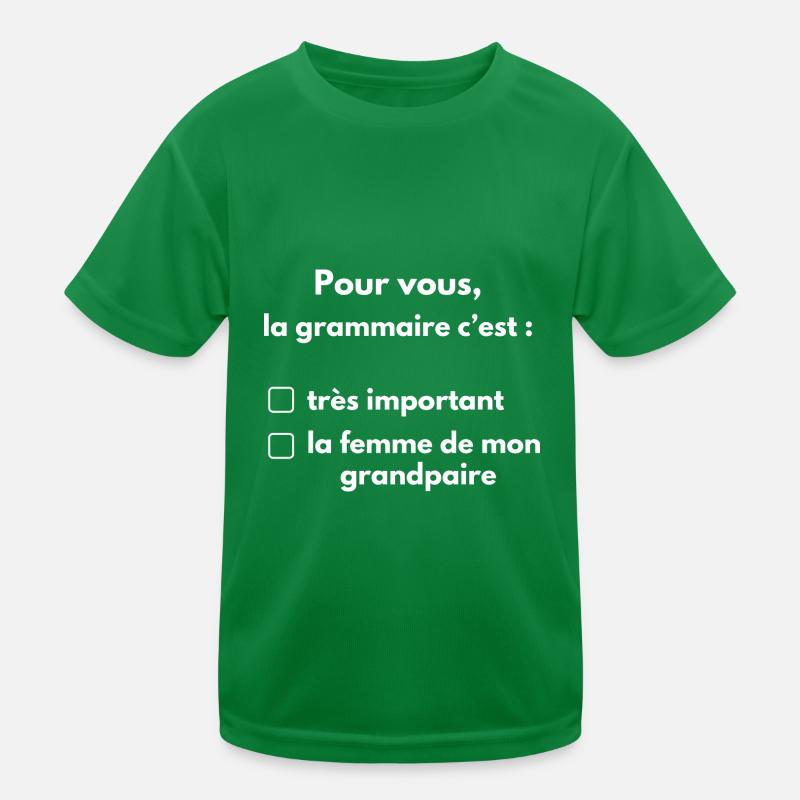 pour vous la grammaire T-shirt sport Enfant