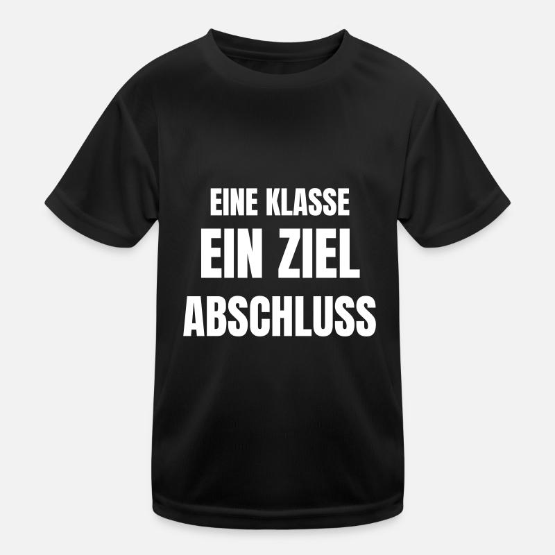 One class, one goal, graduation! - Kids Functional T-Shirt - black