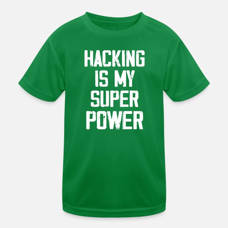 Hacken ist meine Superkraft - Lustig Kinder Funktions-T-Shirt