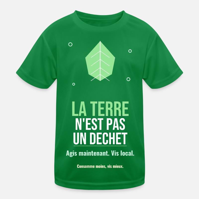 La Terre N'est Pas Un Déchet T-shirt sport Enfant