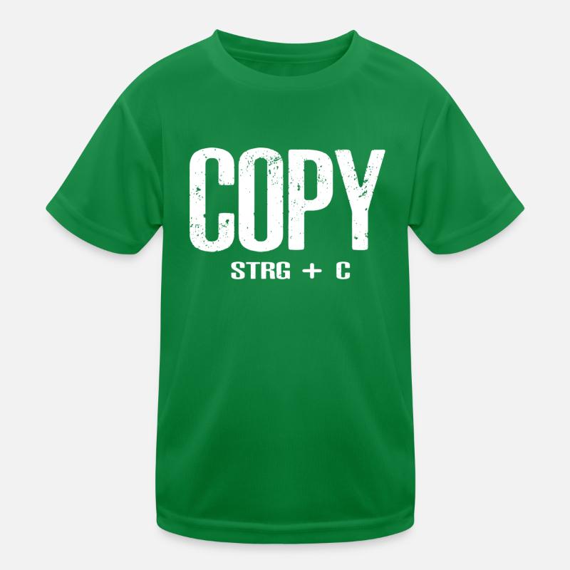 copy strg + c Kinder Funktions-T-Shirt