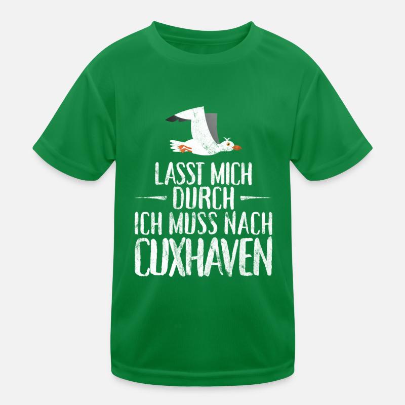 Lasst mich durch ich muss nach Cuxhaven Möwe Kinder Funktions-T-Shirt