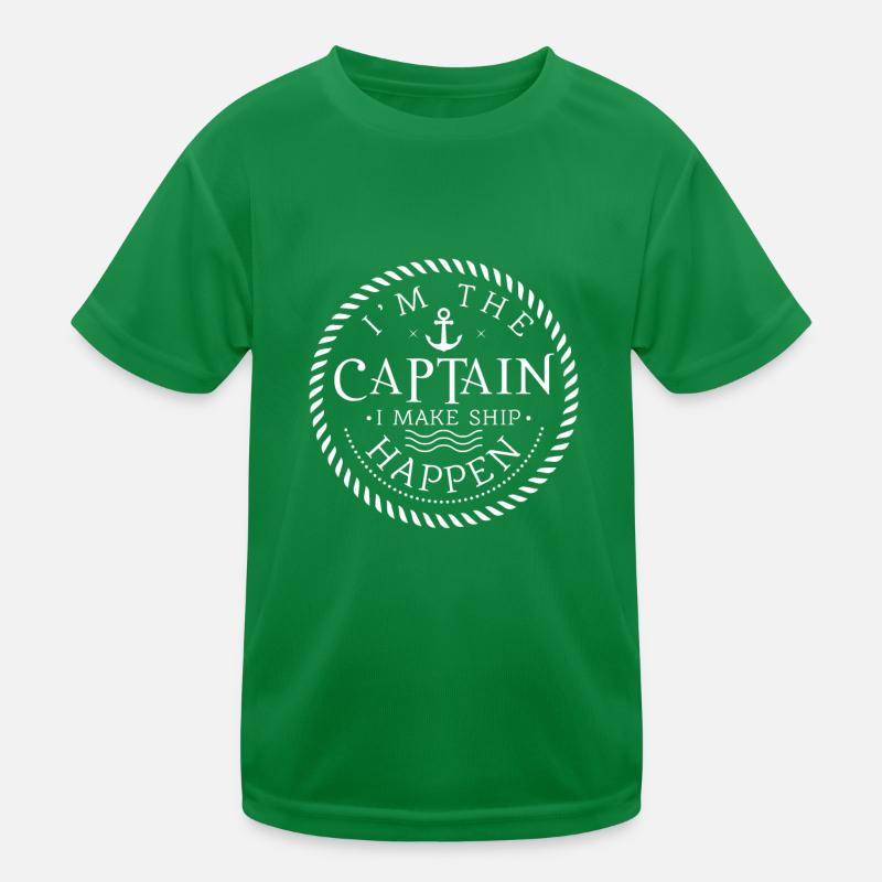 I'm the Captain i make ship happen Kinder Funktions-T-Shirt