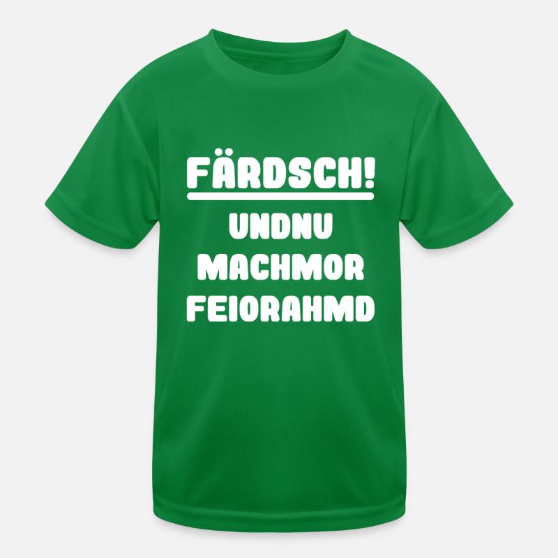 Saxon dialect funny work Feierabend Farsch Kids Functional T-Shirt