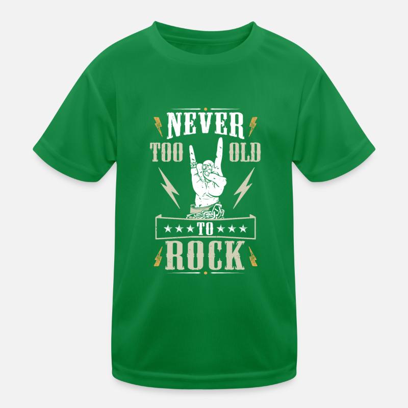 Never Too Old To Rock Kids Functional T-Shirt