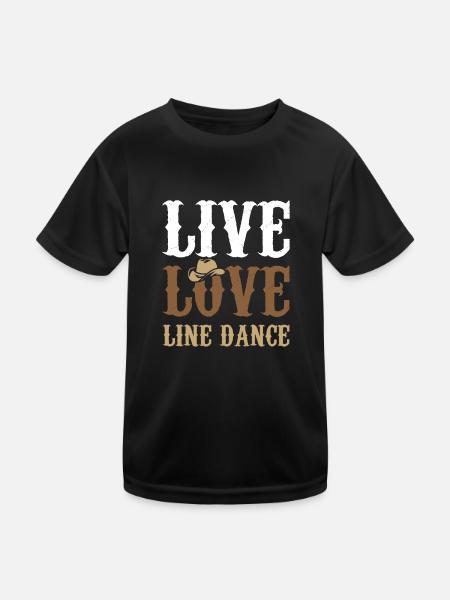 Live Love Line Dance Geschenk Idee - Kinder Funktions-T-Shirt - Schwarz