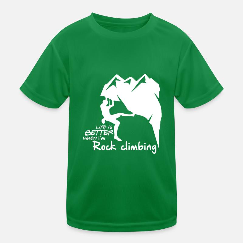 Das Leben ist besser, wenn ich Klettern bin Kinder Funktions-T-Shirt