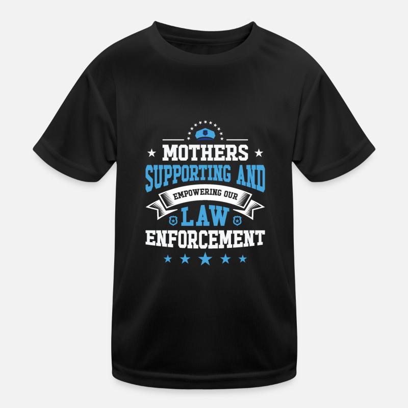 Polizei Muttertag Cop Officer Strafverfolgung Kinder Funktions-T-Shirt