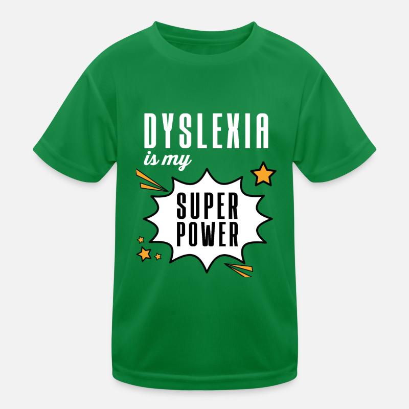 Dyslexia Is My Superpower Funny Dyslexic Raise Kids Functional T-Shirt