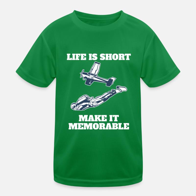 Skydiving Life Is Short Make It Memorable Kids Functional T-Shirt