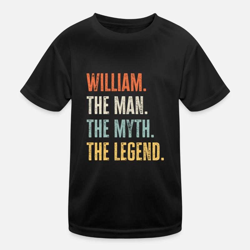 William, Man Myth Legend, Funny Best Name William Kids Functional T-Shirt