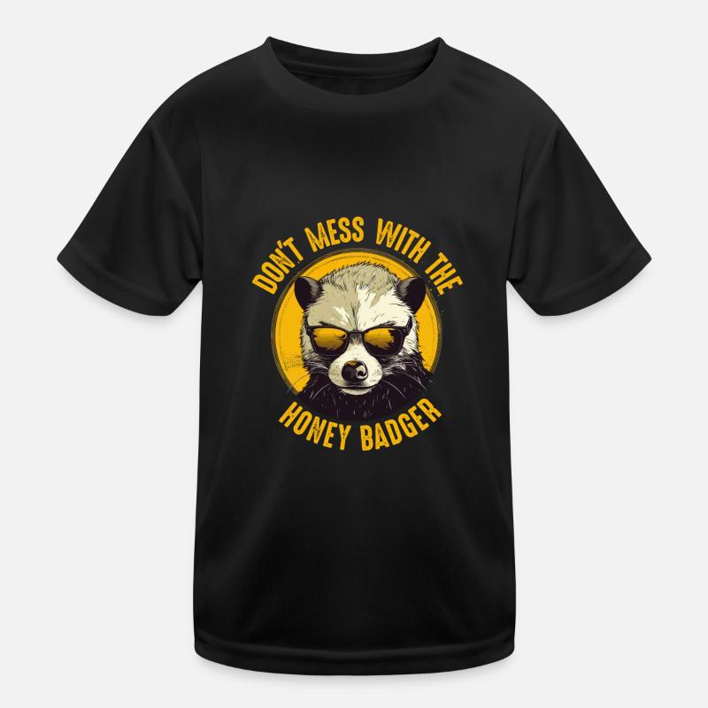 Ne plaisantez pas avec le blaireau de miel T-shirt sport Enfant