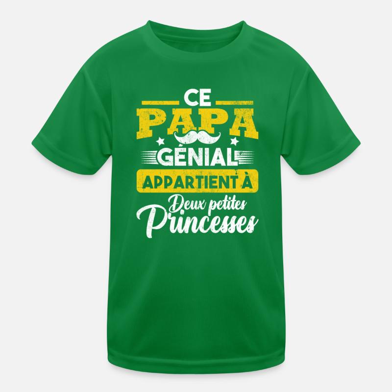 Ce papa génial appartient à deux princesses T-shirt sport Enfant