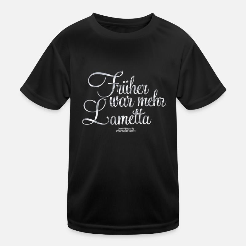 Früher war mehr Lametta Kinder Funktions-T-Shirt