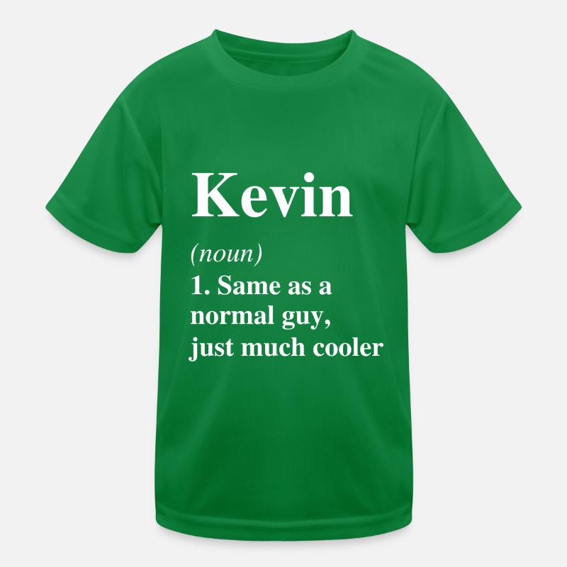 Kevin Definition Cooler Name Spruch Geschenk Kinder Funktions-T-Shirt