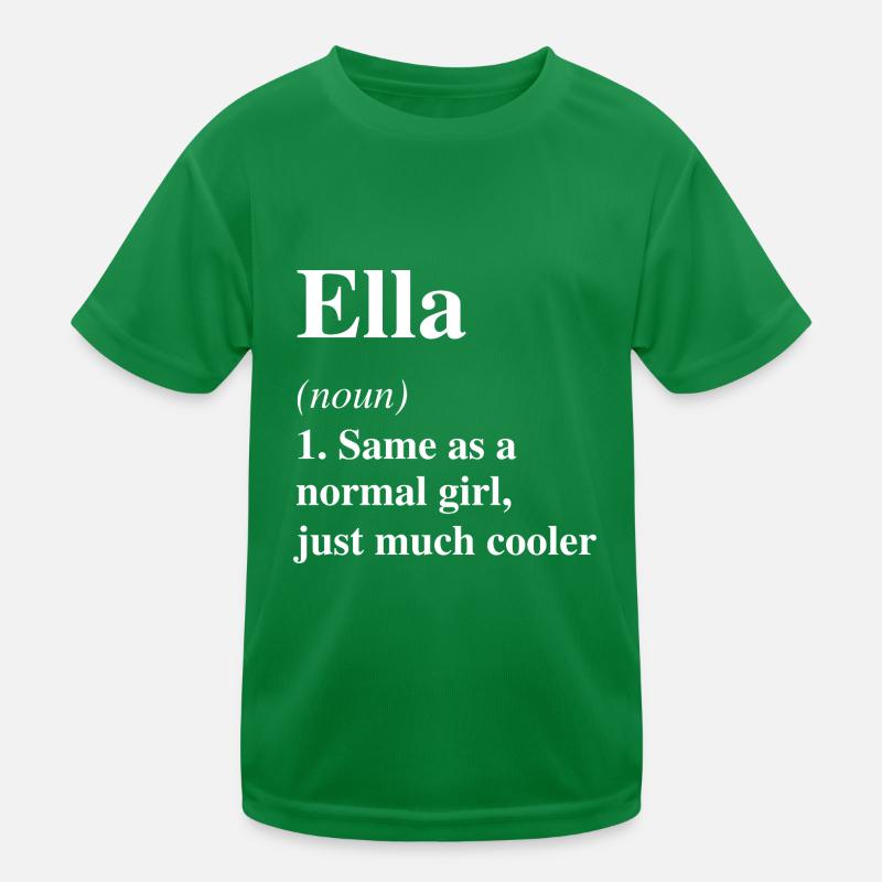 Ella Definition Cooler Name Spruch Geschenk Kinder Funktions-T-Shirt