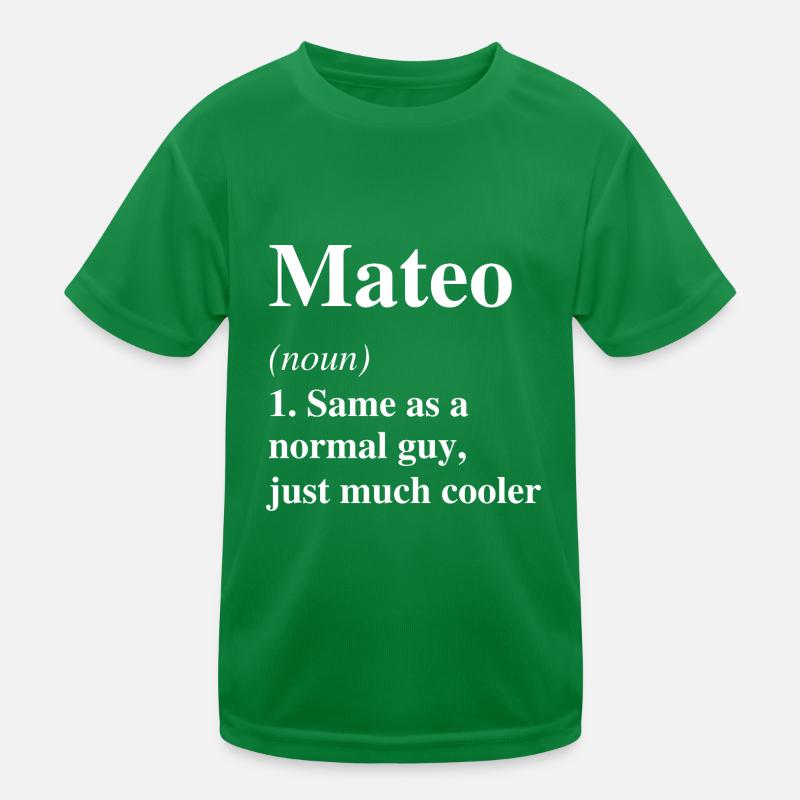 Mateo Definition Cooler Name Spruch Geschenk Kinder Funktions-T-Shirt