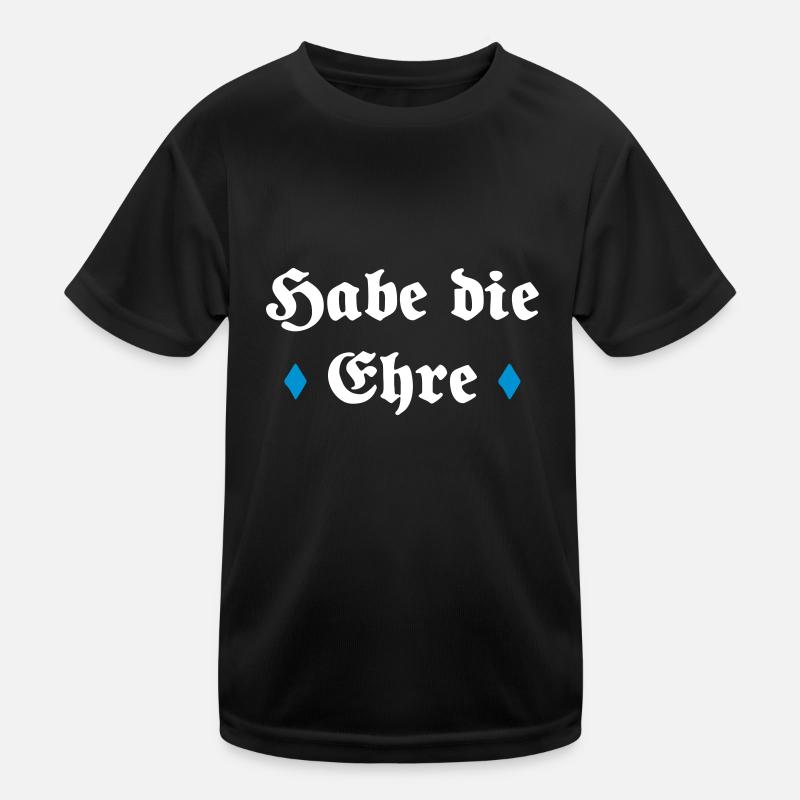 Have the honor Bavarian saying gift Kids Functional T-Shirt