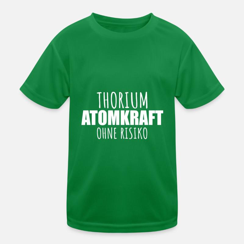 Thorium Atomkraft ohne Risiko - Pro Kernenergie Kinder Funktions-T-Shirt