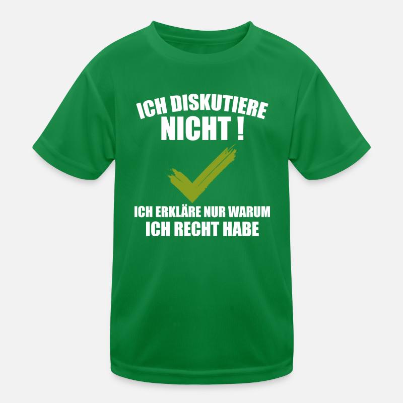 Ich Diskutiere Nicht Kinder Funktions-T-Shirt