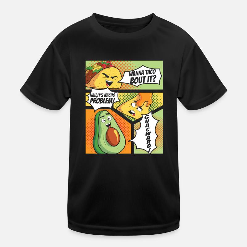 Funny Saying Taco Nacho Avocado Humor Funny Kids Functional T-Shirt